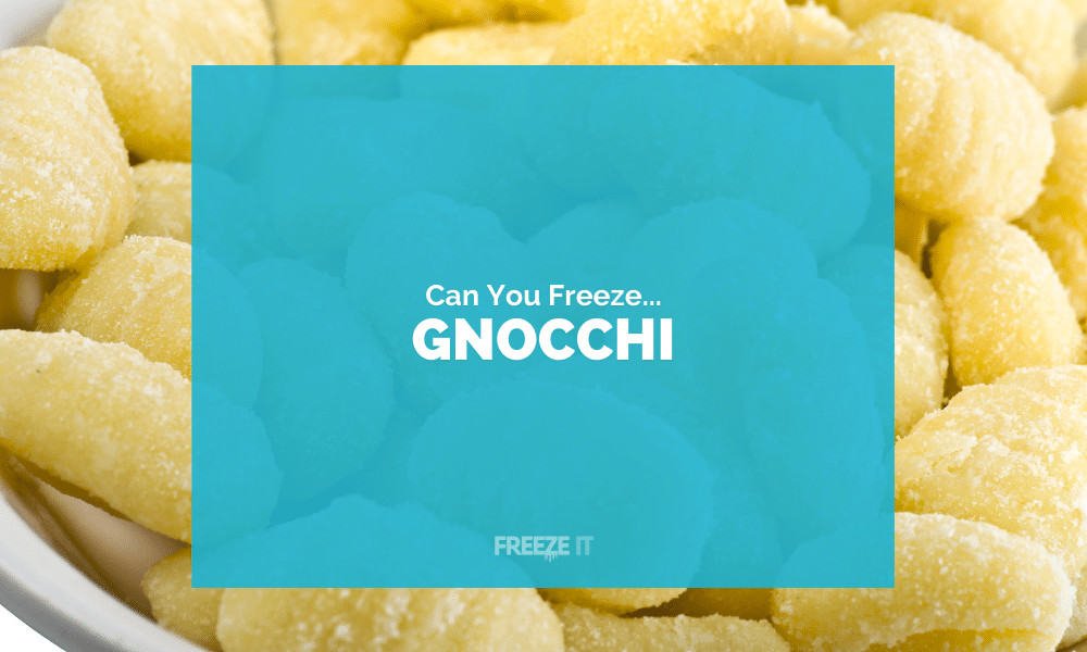 Can You Freeze Gnocchi