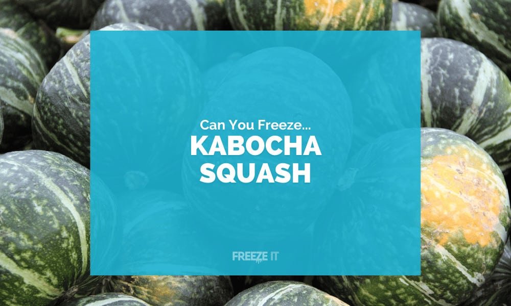 Can You Freeze Kabocha Squash