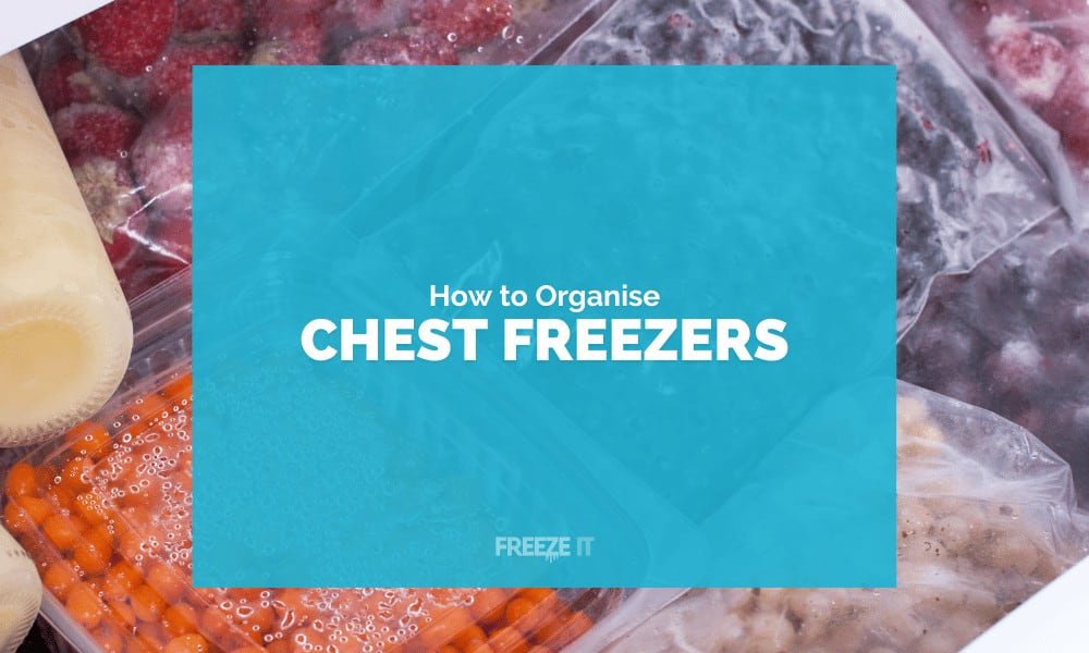 How to Organise a Chest Freezer