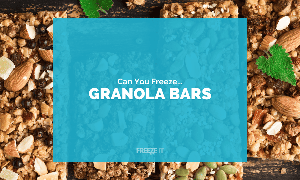 Can You Freeze Granola Bars